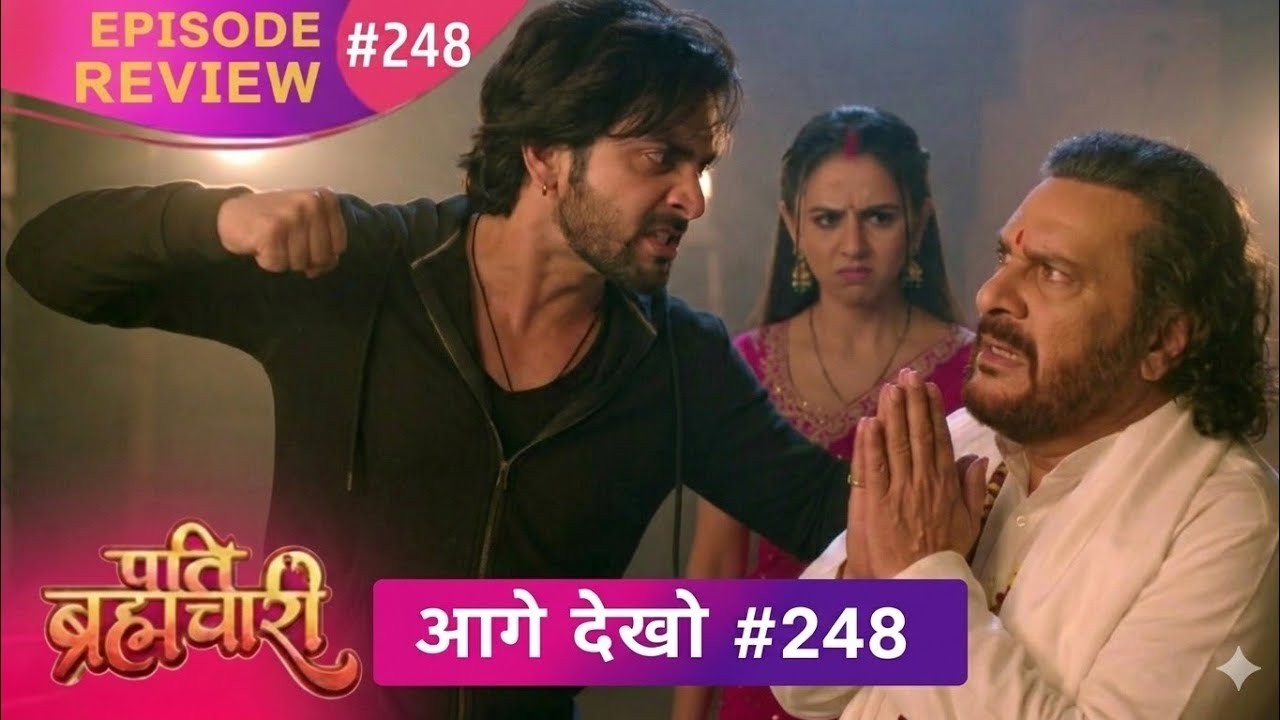 Pati Brahmachari | Episode 248 Review | 3 mar 2026 | #upcoming #newepisode #review, Upcoming Twist