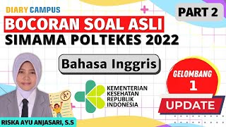 BOCORAN  SOAL SIMAMA POLTEKES 2022 GELOMBANG 1 B INGGRIS |PERSIAPAN SISWA YANG UJIAN GELOMBANG 2 screenshot 4