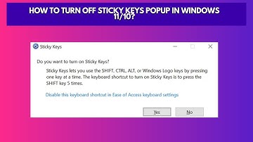 How to Turn OFF Sticky Keys Popup in Windows 1110