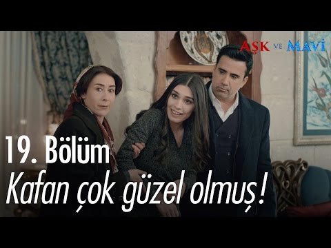 Kafan çok güzel olmuş! - Aşk ve Mavi 19. Bölüm - atv