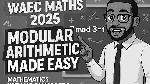GMats Class: “Master Modular Arithmetic with Mr. Olukorede | Exam Focused!”