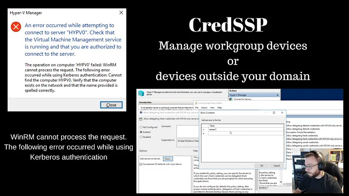Managing windows devices and Hyper-V hosts with CredSSP