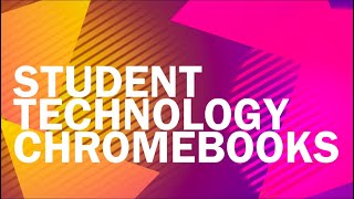 Student Device Orientation: Chromebook (McC and Graber)