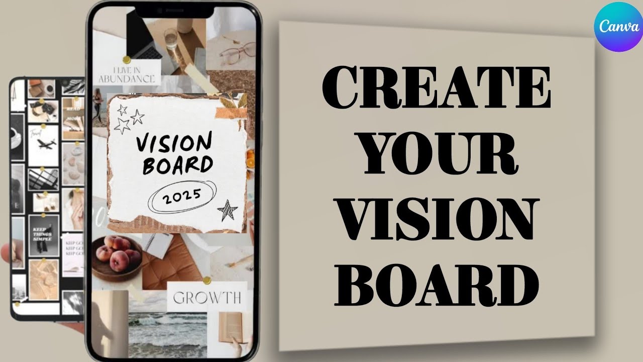 How To Create Your Vision Board "2025" On Canva App - YouTube