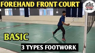 FOREHAND FRONT COURT MOVEMENT || BADMINTON FOOTWORK FOR FRONT COURT #badminton #badmintonfootwork