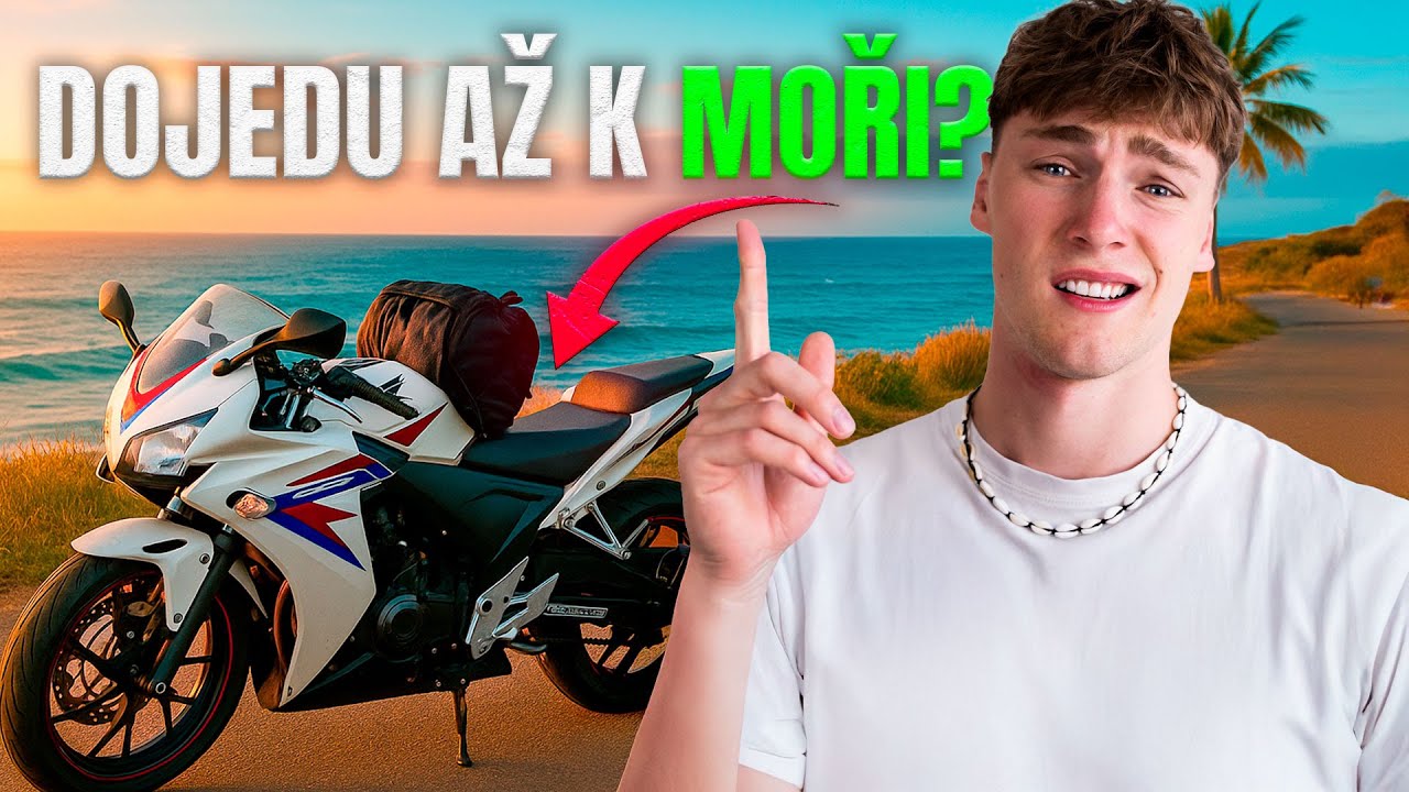 Zvládnu dojet na NOVÉ Motorce až k MOŘI?!