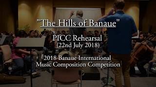The Hills of Banaue (PICC Rehearsal - 22nd July 2018) - Jonathan Shaw
