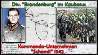 Div. Brandenburg im Kaukasus - Unternehmen 