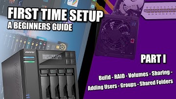 Asustor NAS Setup Guide 2022 #1 -  Build, RAID, Volumes, Sharing, Mapping Drives & Users