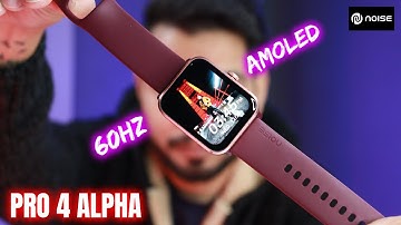 Noise ColorFit Pro 4 Alpha with AMOLED Display & Gesture Control | UNBOXING❗