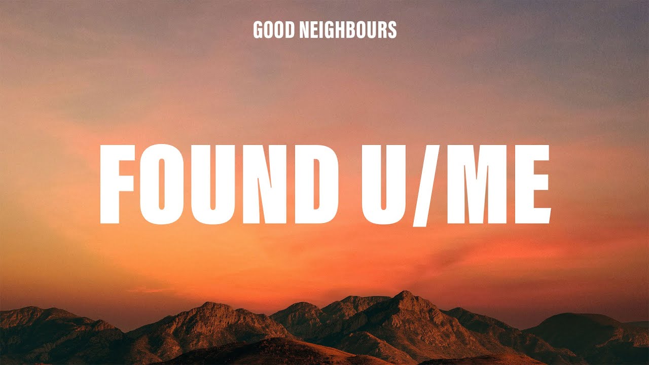 Guarda Good Neighbours - found u/me (Lyrics) su YouTube Guarda Good Neighbours - found u/me (Lyrics) su YouTube