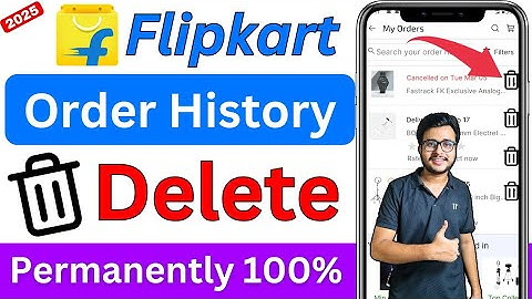 🔥Flipkart ka Order History Delete kaise karen 2025 | How to delete flipkart Order History
