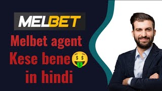 Melbet agent kese Bene in hindi melbet agent kaise bane sakte hain 2025 m screenshot 1