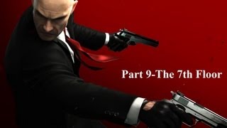 Hitman Absolution Part 9-The 7th Floor