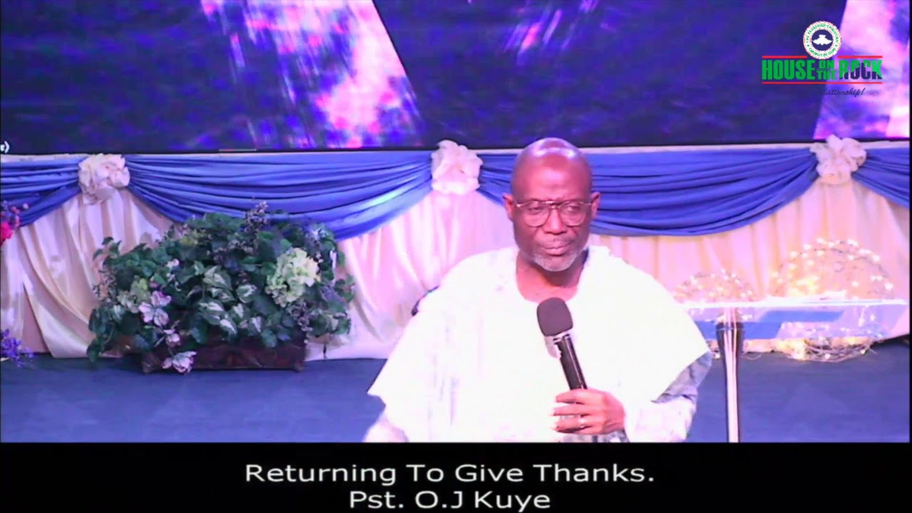 sermons4kids Returning to give Thanks: Pastor O.J Kuye