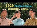 【AI Restoration】China Fashion Show in Shanghai, 1929, 90 years ago【4K, 60Fps Colorized】