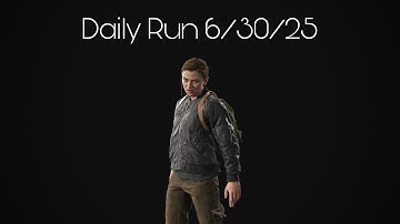 The Last of Us Part II No Return Daily Run Abby PS5 6/30/25