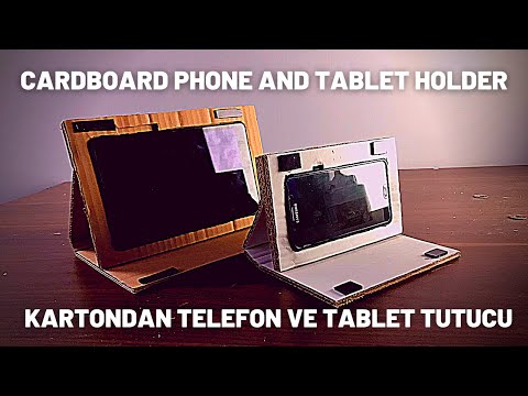 Cardboard Phone And Tablet Holder / Kartondan Telefon ve Tablet Tutucu Yapımı / DIY