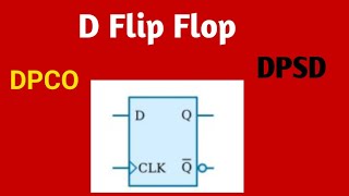 D Flip flop | DPCO | DPSD