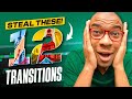 12 transitions that you need to steal