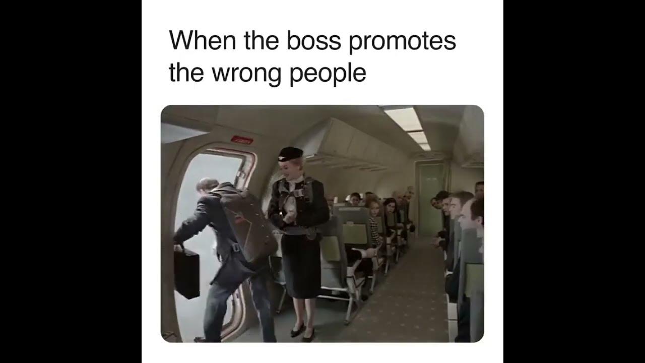 When The Boss Promotes The Wrong People YouTube when-the-boss-promotes-the-wrong-people-youtube