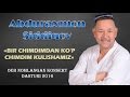 Abduraxmon Siddiqov - Bir chimdimdan ko'p chimdim kulishamiz nomli konsert dasturi 2016