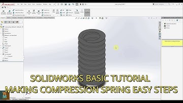 SOLIDWORKS BASIC TUTORIAL - MAKING COMPRESSION SPRING EASY STEPS
