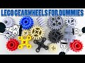 LEGO Gearwheels For Dummies