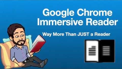 Using Immersive Reader in Chrome