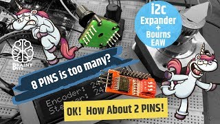 Running out of Pins on your Arduino!? Using the “Bourns Encoder” with I2C!