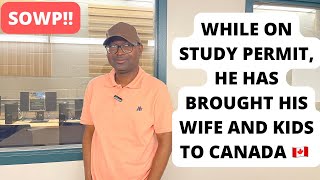 How a student can bring his wife and kids to Canada || Spousal Open Work Permit || Study Permit ext.