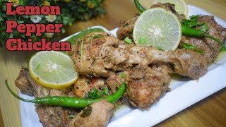 Lemon Pepper Chicken Recipe|| Original Restaurant Recipe|| Starter Recipe By Tasty Kitchen Point