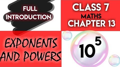 Introduction-"Exponents and Powers"Chapter 13-NCERT Class 7th Maths Solution
