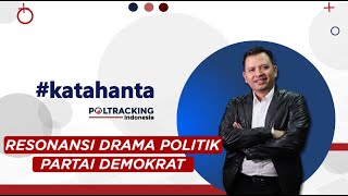 Download lagu #KataHanta: Resonansi Drama Politik Partai Demokrat
