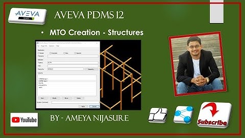 AVEVA PDMS   Structures   MTO Creation