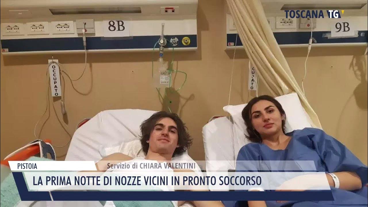 2024-01-14 PISTOIA - LA PRIMA NOTTE DI NOZZE VICINI IN PRONTO SOCCORSO 