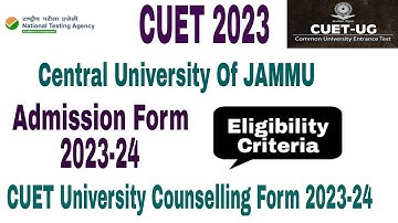 Central University Of JAMMU CUET Admission Form 2023 UG,PG how to fill form, Cut Off