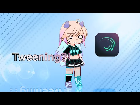Tweening tutorial || Gacha || Alightmotion - READ DESC!