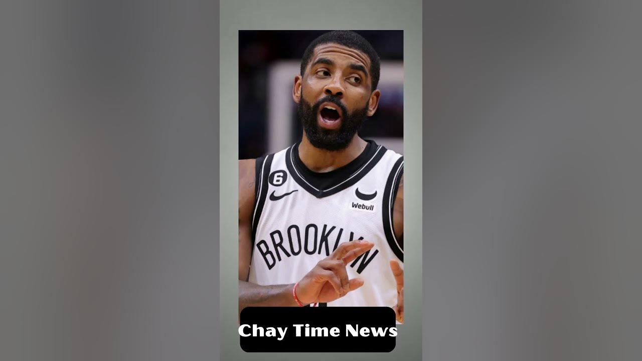 Kyrie Irving requests trade from Nets before deadline nba nets 