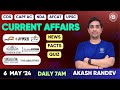 Daily current affairs  6 may 2024 current affairs  current affairs for defence  akash randev sir