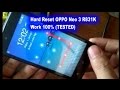 Hard Reset OPPO Neo 3 R831K  Work 100% TESTED