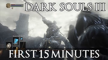 Dark Souls III - First 15 Minutes