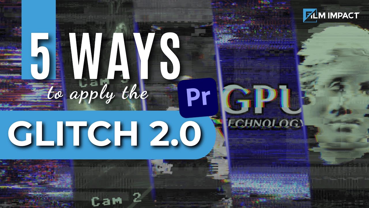 How to Make a Glitch Effect in Premiere Pro: 5 Simple Steps
