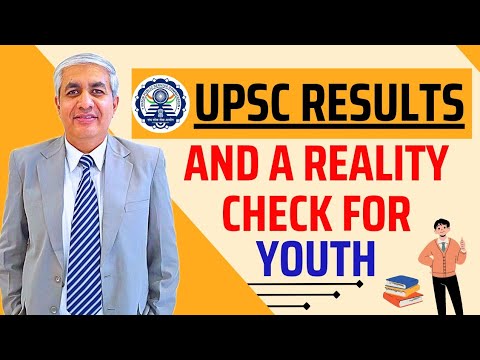 UPSC Results And A Reality Check For Youth | Must Watch For UPSC Aspirants