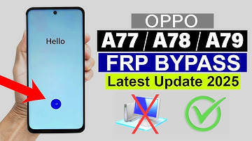 OPPO A77/ A78/ A79 5G : (Share Not Working) - Google FRP Bypass | Android 13/14/15 (Without Pc)