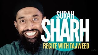 Surah Ash-Sharh 94 | Learn to Recite with Tajweed