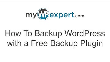 How To Backup WordPress with BackWPup, a Free Backup Plugin