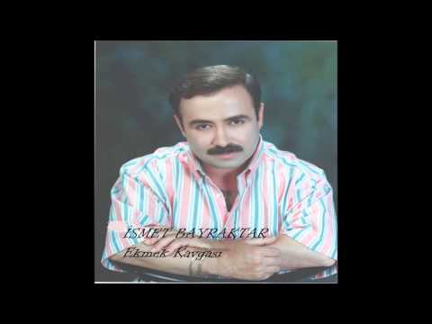 İsmet Bayraktar - Yaşamak Haram Oldu (Deka Müzik)