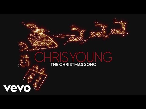 Chris Young - It Must Be Christmas (Album) (Audio Only) - YouTube