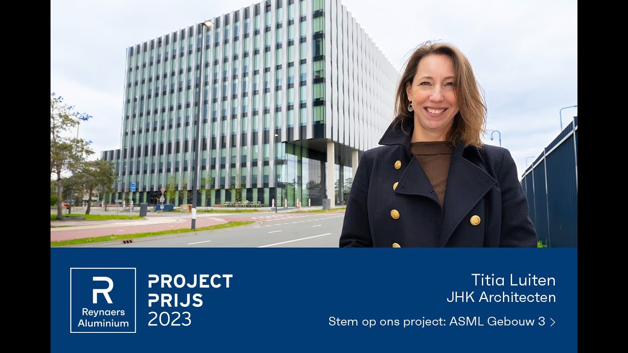 asml-gebouw-3-reynaers-projectprijs-2023-youtube